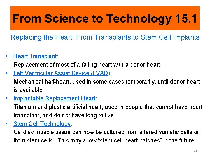 From Science to Technology 15. 1 Replacing the Heart: From Transplants to Stem Cell