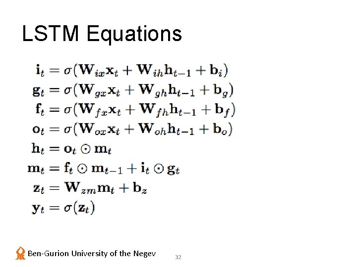 LSTM Equations Ben-Gurion University of the Negev 32 
