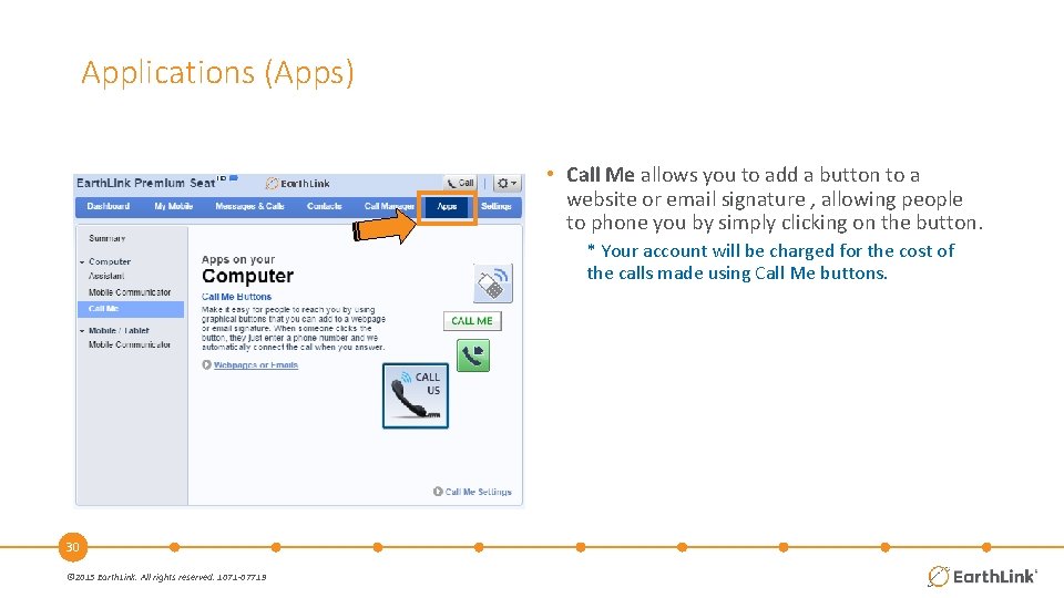 Applications (Apps) • Call Me allows you to add a button to a website
