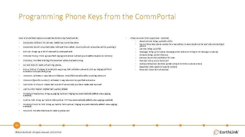 Programming Phone Keys from the Comm. Portal Here is a brief description on what