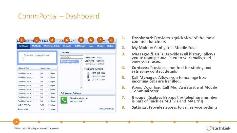Comm. Portal – Dashboard 1 2 3 4 5 6 7 8 1. 2.