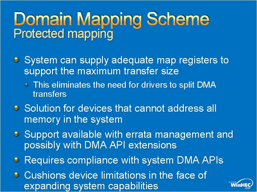 Domain Mapping Scheme Protected mapping System can supply adequate map registers to support the Domain Mapping Scheme Protected mapping System can supply adequate map registers to support the