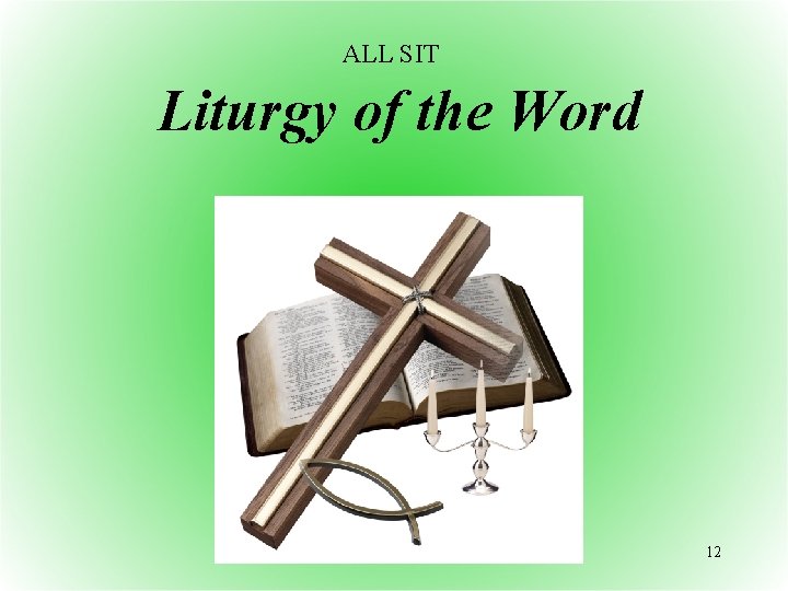 ALL SIT Liturgy of the Word 12 
