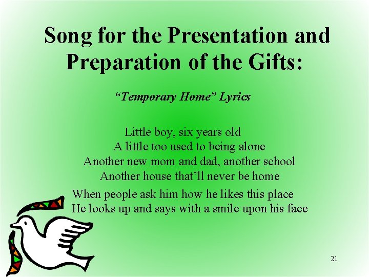  Song for the Presentation and Preparation of the Gifts: “Temporary Home” Lyrics Little