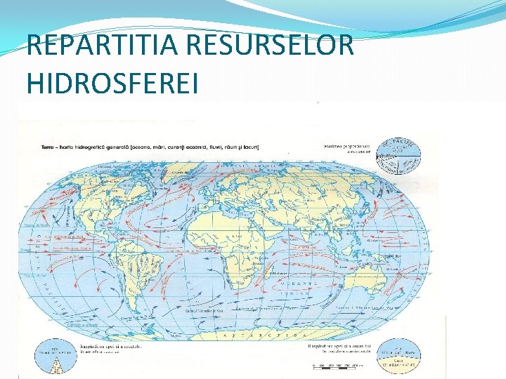 REPARTITIA RESURSELOR HIDROSFEREI 