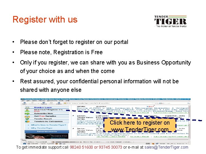 Register with us • Please don’t forget to register on our portal • Please