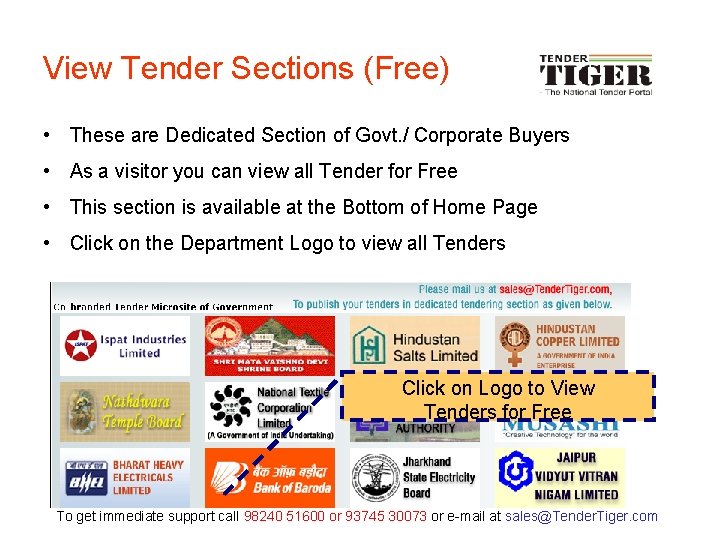 View Tender Sections (Free) • These are Dedicated Section of Govt. / Corporate Buyers