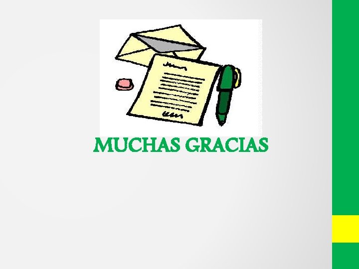 MUCHAS GRACIAS 