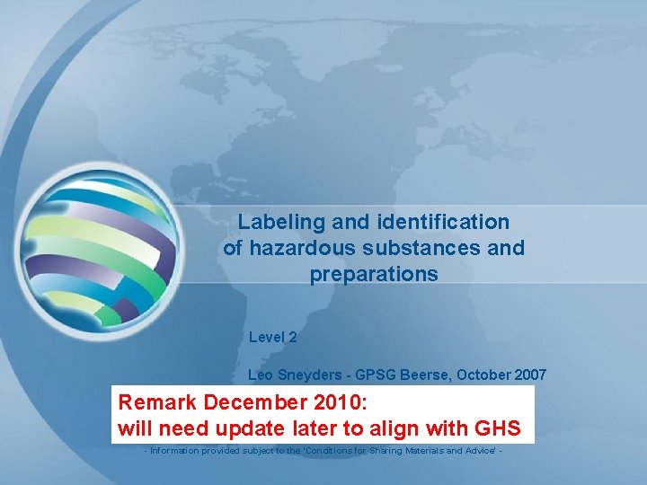 Labeling and identification of hazardous substances and preparations Level 2 Leo Sneyders - GPSG