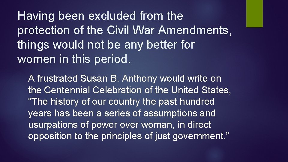 Having been excluded from the protection of the Civil War Amendments, things would not Having been excluded from the protection of the Civil War Amendments, things would not