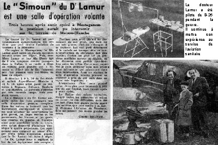 Le docteur Lamur a été pilote de B-26 pendant la guerre. Il continue à