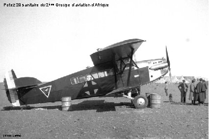 Potez 29 sanitaire du 2ème Groupe d’aviation d’Afrique (Henri Lafitte) 