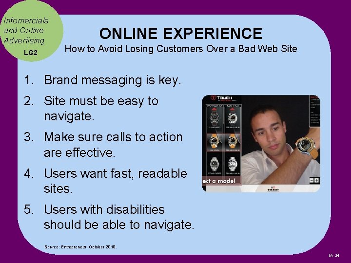 Infomercials and Online Advertising LG 2 ONLINE EXPERIENCE How to Avoid Losing Customers Over