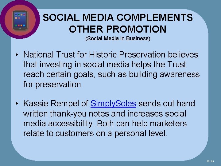 SOCIAL MEDIA COMPLEMENTS OTHER PROMOTION (Social Media in Business) • National Trust for Historic