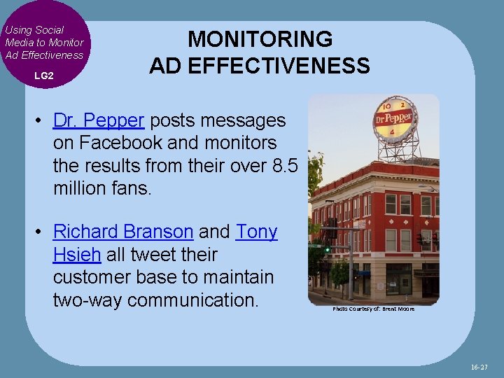 Using Social Media to Monitor Ad Effectiveness LG 2 MONITORING AD EFFECTIVENESS • Dr.