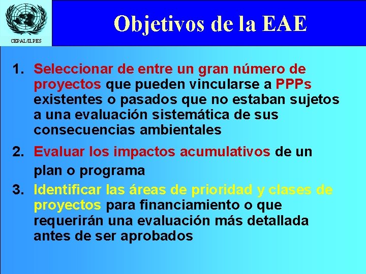 Click. Objetivos to edit Master de la title EAEstyle CEPAL/ILPES 1. Seleccionar de entre