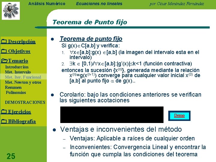 Análisis Numérico Ecuaciones no lineales por César Menéndez Fernández Teorema de Punto fijo Descripción