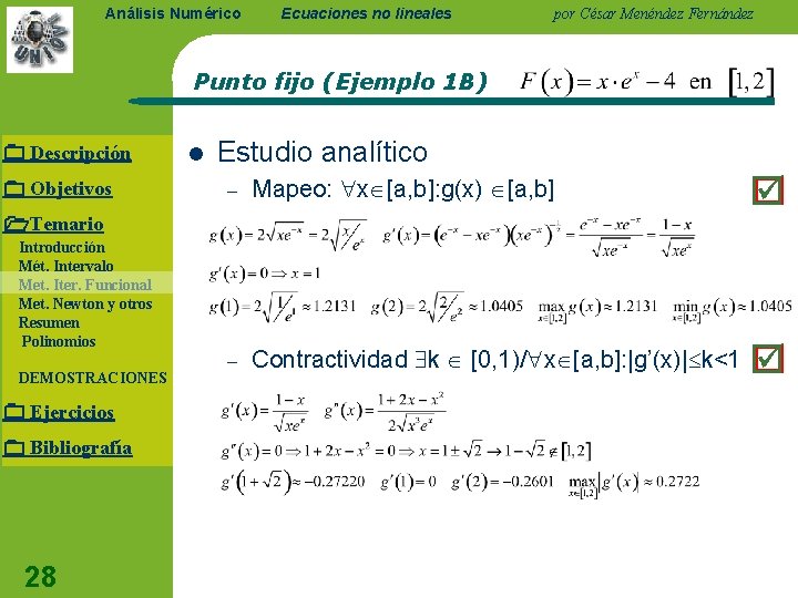 Análisis Numérico Ecuaciones no lineales por César Menéndez Fernández Punto fijo (Ejemplo 1 B)