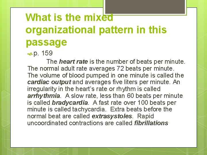 What is the mixed organizational pattern in this passage p. 159 The heart rate