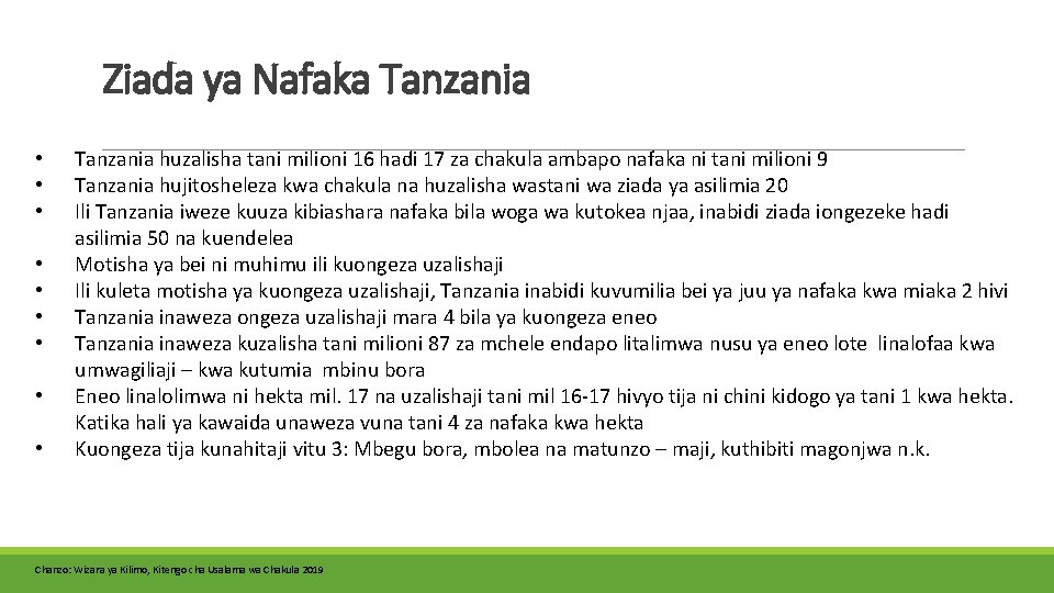 Ziada ya Nafaka Tanzania • • • Tanzania huzalisha tani milioni 16 hadi 17