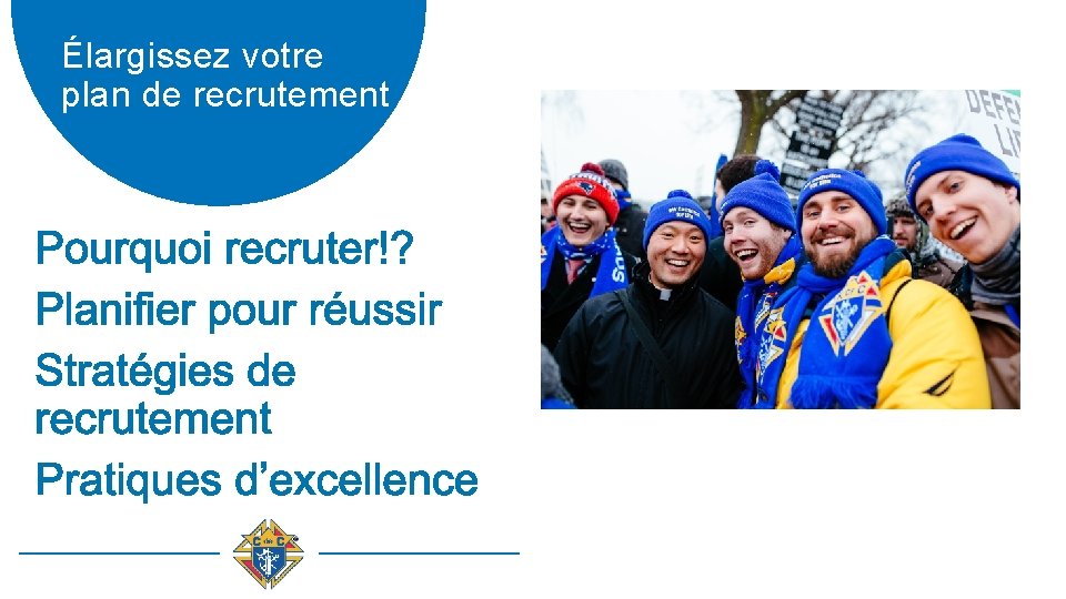 Élargissez votre plan de recrutement 