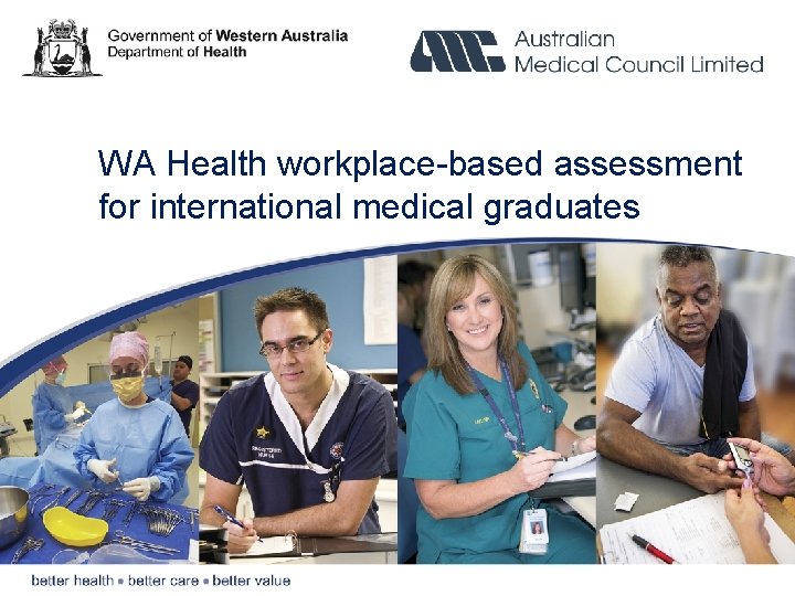 WA Health workplace-based assessment for international medical graduates 1 