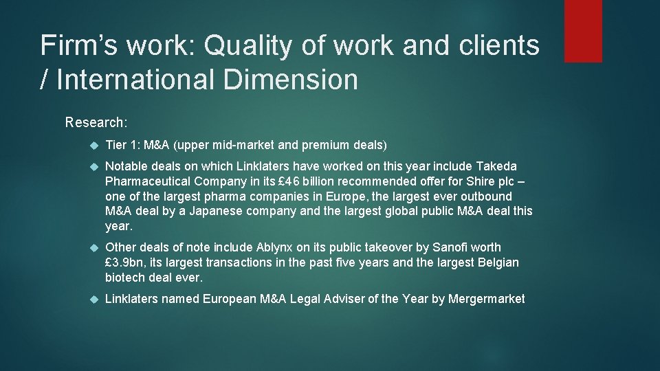 Firm’s work: Quality of work and clients / International Dimension Research: Tier 1: M&A