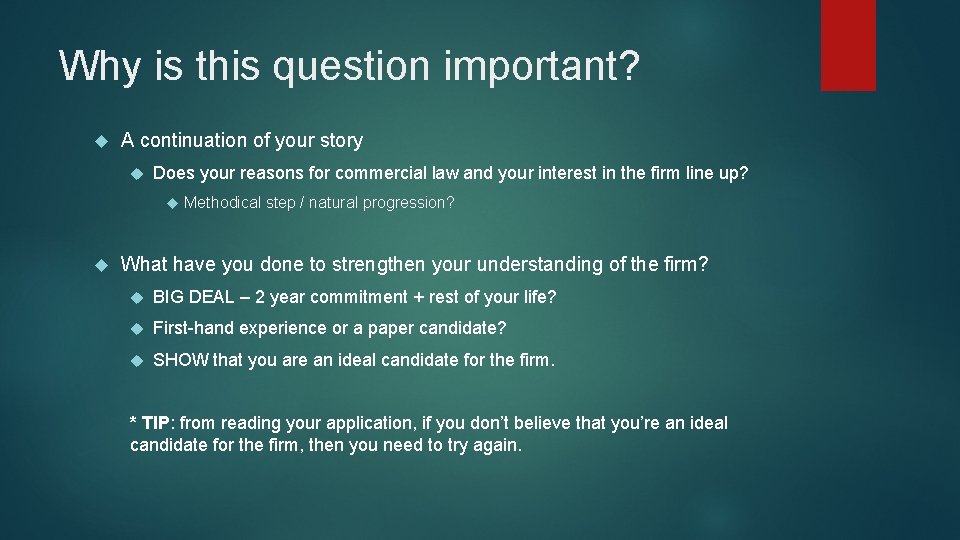 Why is this question important? A continuation of your story Does your reasons for