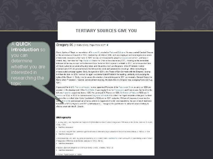 THE RESEARCH QUEST Types of Sources and How