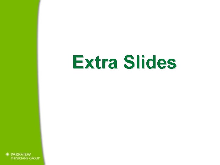 Extra Slides 