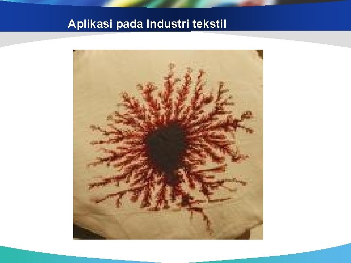 Aplikasi pada Industri tekstil 