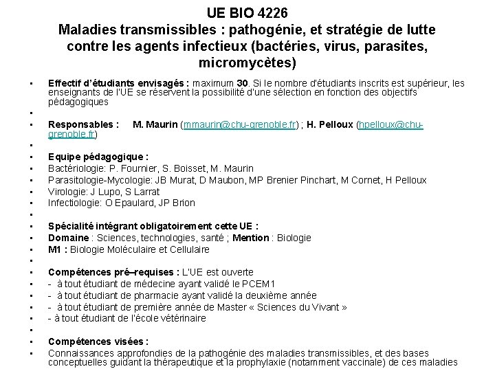 UE BIO 4226 Maladies transmissibles : pathogénie, et stratégie de lutte contre les agents