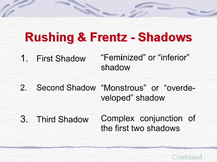 Rushing & Frentz - Shadows Continued. . . 