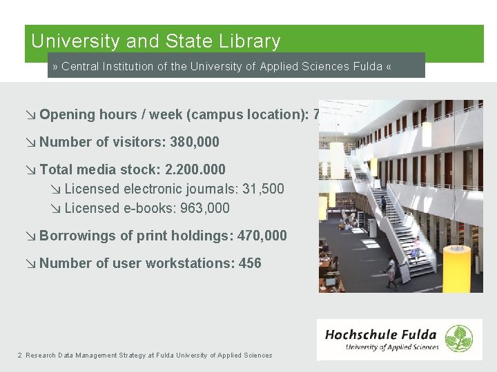 University and State Library » Central Institution of the University of Applied Sciences Fulda University and State Library » Central Institution of the University of Applied Sciences Fulda