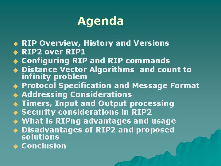 Agenda u u u RIP Overview, History and Versions RIP 2 over RIP 1