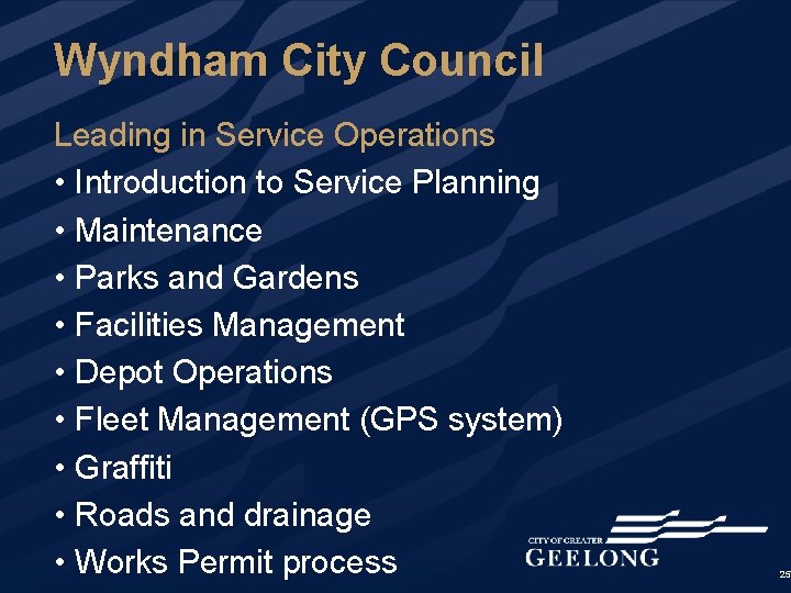 Wyndham City Council Leading in Service Operations • Introduction to Service Planning • Maintenance