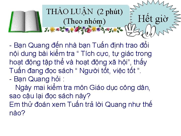 THẢO LUẬN (2 phút) (Theo nhóm) 2: 00 1: 59 1: 58 1: 57