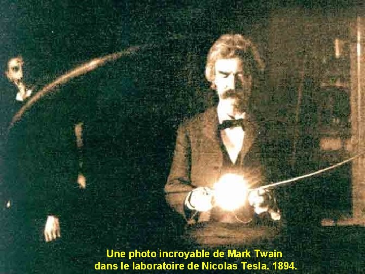 . Une photo incroyable de Mark Twain dans le laboratoire de Nicolas Tesla. 1894.