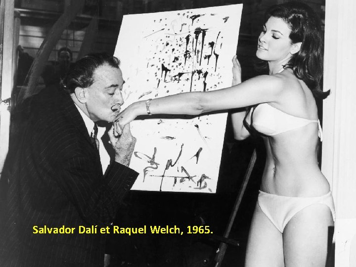 Salvador Dalí et Raquel Welch, 1965. 