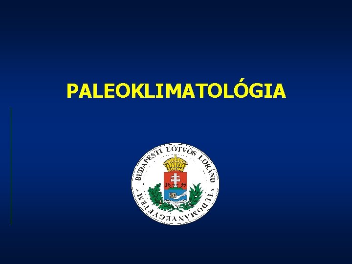 PALEOKLIMATOLÓGIA 