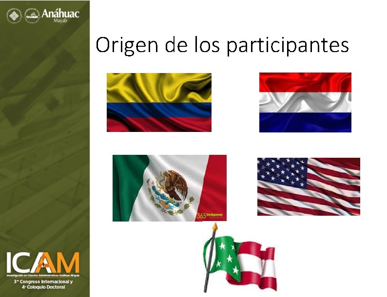 Origen de los participantes 
