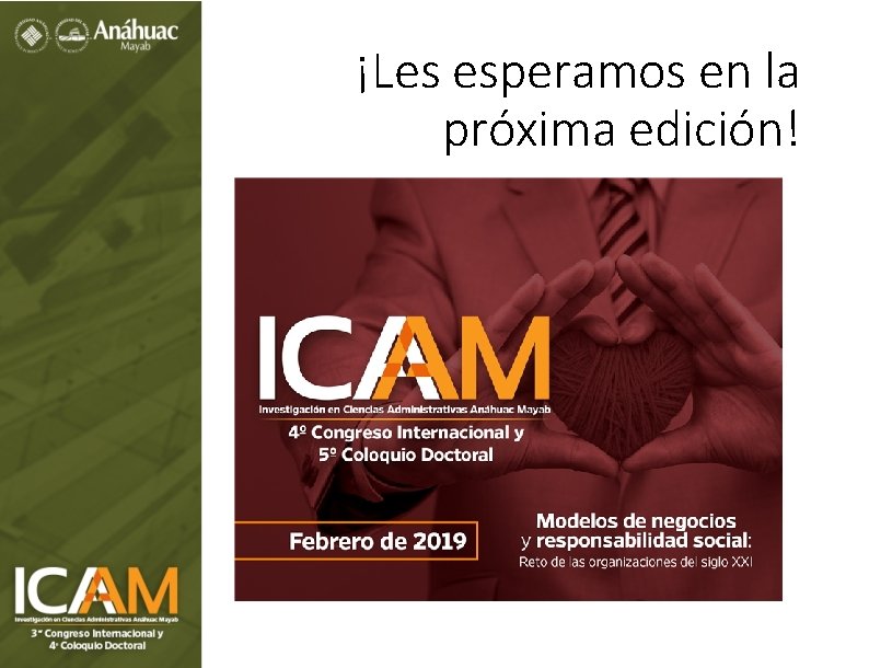 ¡Les esperamos en la próxima edición! 