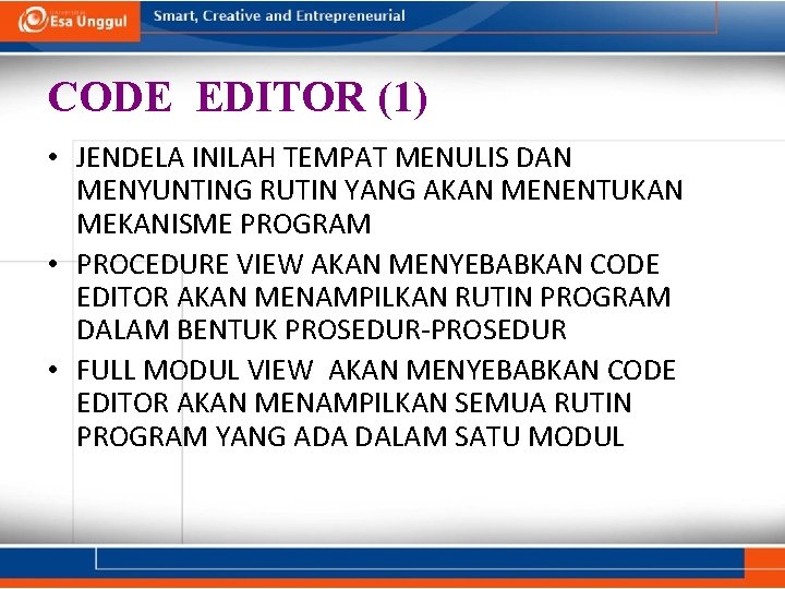 CODE EDITOR (1) • JENDELA INILAH TEMPAT MENULIS DAN MENYUNTING RUTIN YANG AKAN MENENTUKAN