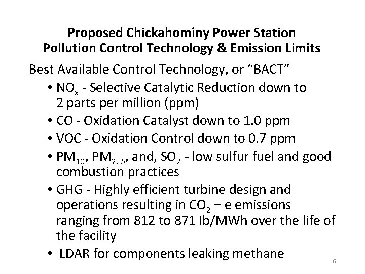 Proposed Chickahominy Power Station Pollution Control Technology & Emission Limits Best Available Control Technology,