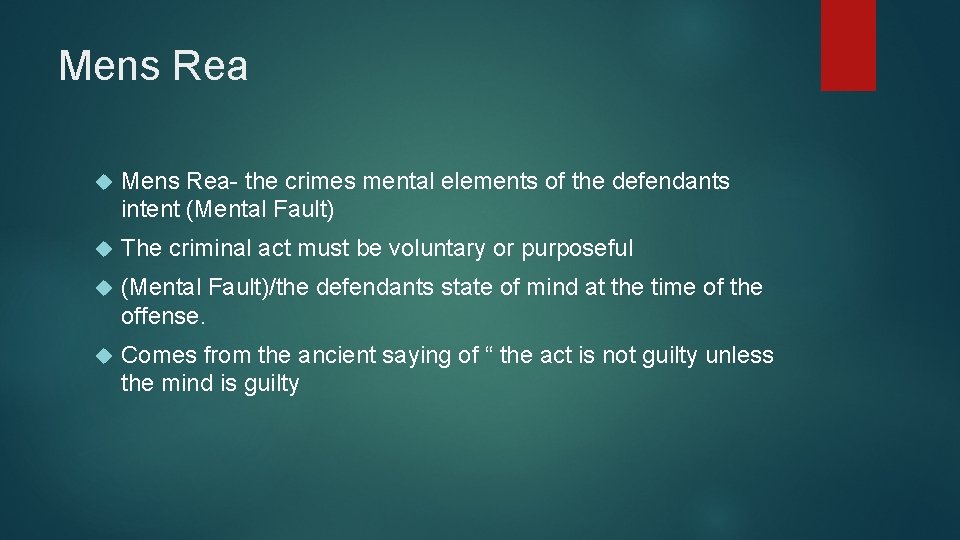 Elements of a crime Mens Rea Mens Rea
