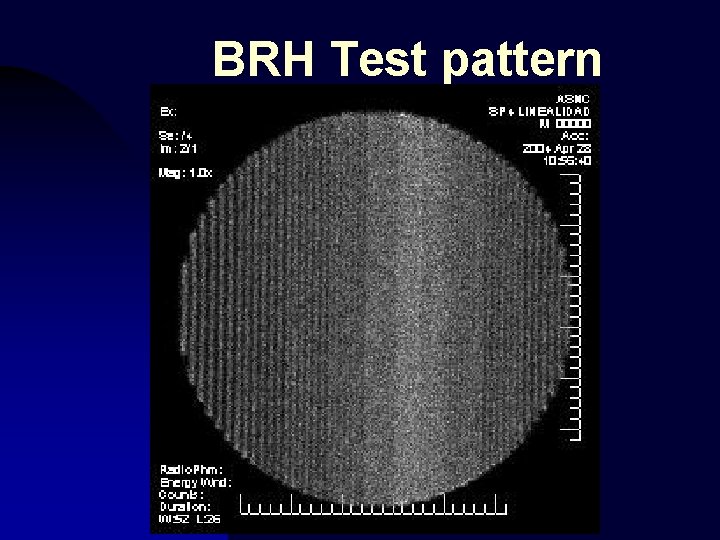 BRH Test pattern 