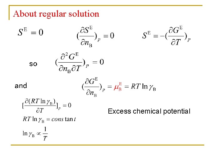 About regular solution so and Excess chemical potential 