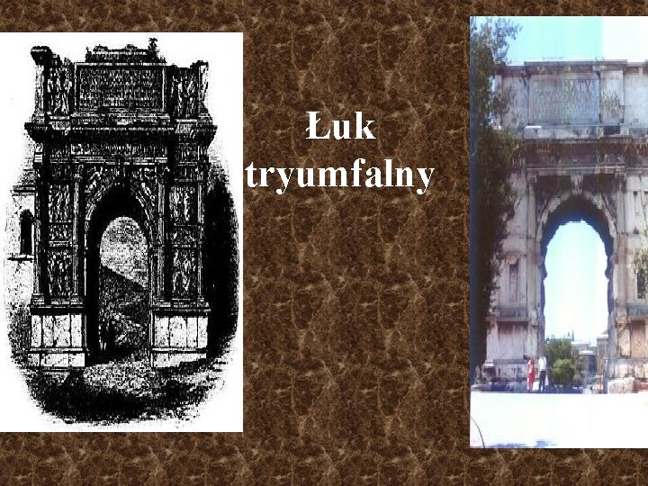  Łuk tryumfalny 