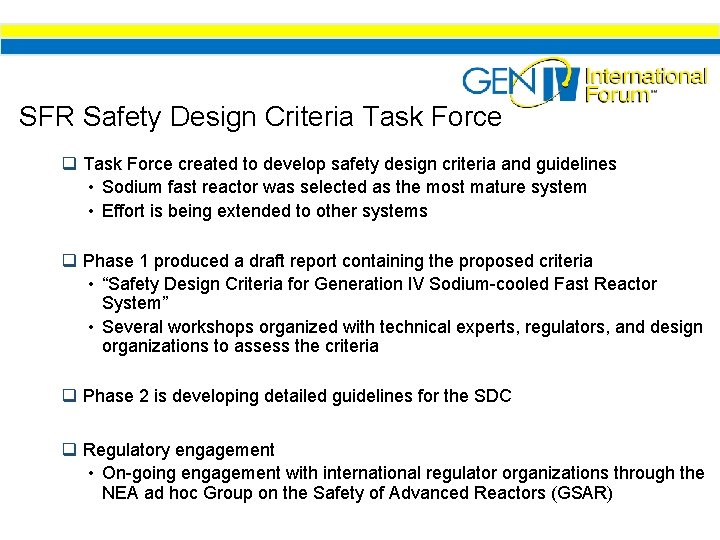 SFR Safety Design Criteria Task Force q Task Force created to develop safety design