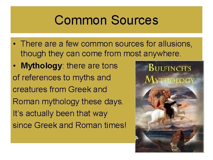 Allusion A reference in literature to another piece